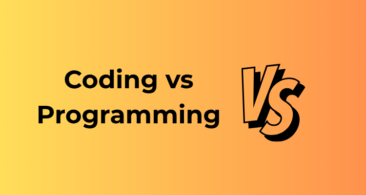 Coding vs Programming