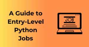 A Guide to Entry-Level Python Jobs