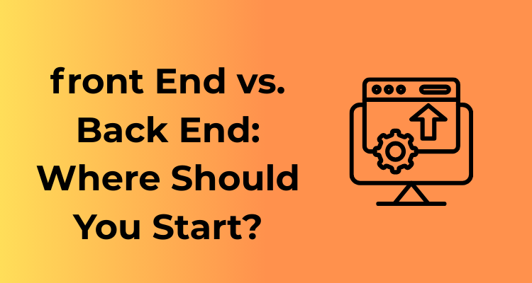 front End vs. Back End
