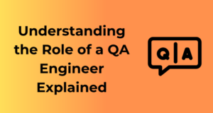 Role of QA Engineer