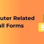 Computer Related Full Forms A-Z: Complete&hellip;